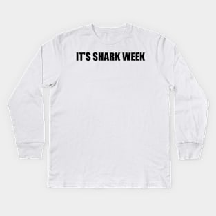 SHARK WEEK Kids Long Sleeve T-Shirt